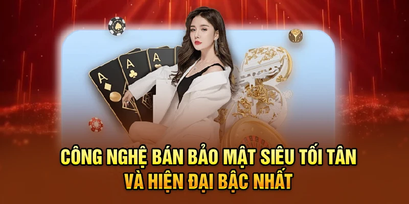 Công nghệ bán bảo mật siêu tối tân và hiện đại bậc nhất